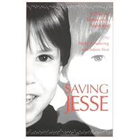 Saving Jesse - A Diary of Rasmussen's Syndrome Saving Jesse - A Diary of Rasmussen's Syndrome Paperback