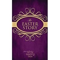 NIV, Easter Story from the Family Reading Bible NIV, Easter Story from the Family Reading Bible Kindle Hardcover Mass Market Paperback