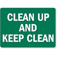 SmartSign “Keep Your Work Area Clean, It is Part of Your Job” Label | 3.5
