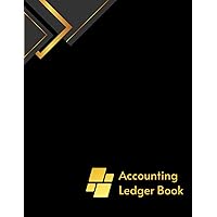 Accounting Ledger Book: Comprehensive Journal for Small Business, Budgeting, and Personal Finance - Monthly Income and Expense Log, Transaction ... and Personal Finances (Accounting Books)