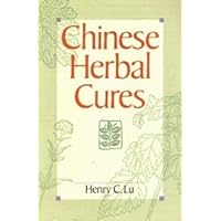 Chinese Herbal Cures Chinese Herbal Cures Paperback Mass Market Paperback