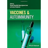 Vaccines and Autoimmunity (2015-07-07) Vaccines and Autoimmunity (2015-07-07) Hardcover