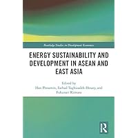 Energy Sustainability and Development in ASEAN and East Asia (Routledge Studies in Development Economics) Energy Sustainability and Development in ASEAN and East Asia (Routledge Studies in Development Economics) Kindle Hardcover Paperback