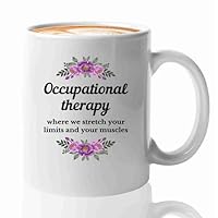 Occupational Therapist Coffee Mug 11oz White -your muscles - Occupational Therapy Occupational Therapist Gifts Occupational Therapy Cup Occupational Mugs