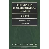 The Year in Post-Menopausal Health 2004 The Year in Post-Menopausal Health 2004 Hardcover