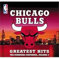 Chicago Bulls - Greatest Hits 3 Chicago Bulls - Greatest Hits 3 Audio CD