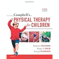 Campbell's Physical Therapy for Children Expert Consult Campbell's Physical Therapy for Children Expert Consult Hardcover Kindle