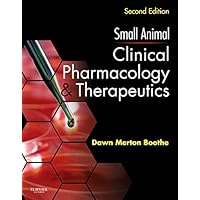 Small Animal Clinical Pharmacology and Therapeutics Small Animal Clinical Pharmacology and Therapeutics Paperback eTextbook