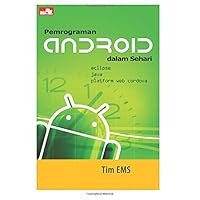 Pemrograman Android dalam Sehari (Indonesian Edition)