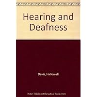 Hearing and deafness Hearing and deafness Hardcover