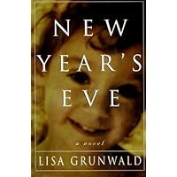 New Year's Eve: A Novel New Year's Eve: A Novel Kindle Hardcover Paperback