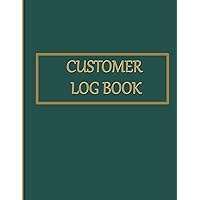 Customer Log Book: Client Book to Track Appointments, Services, & Details of Customer Preferences.
