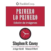 Primero Lo Primero: Edición de Imágenes (Spanish Edition) Primero Lo Primero: Edición de Imágenes (Spanish Edition) Audible Audiobook Paperback Kindle MP3 CD
