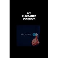 My Insurance Log book: Client Insurance information journal for broker agents.