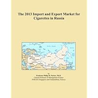 The 2013 Import and Export Market for Cigarettes in Russia