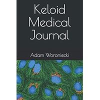 Keloid Medical Journal