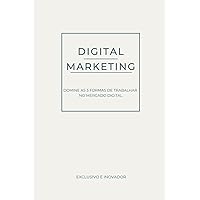 Digital Marketing (Portuguese Edition) Digital Marketing (Portuguese Edition) Kindle Paperback