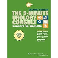 The 5-Minute Urology Consult (5 Minute Consult Series) The 5-Minute Urology Consult (5 Minute Consult Series) Kindle Hardcover