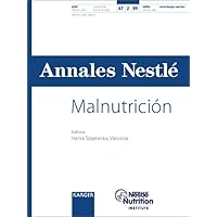 Malnutricion / Malnutrition: Special Issue: Annales Nestle (Ed. Espanola) 2009, Vol. 67, No. 2 (Spanish Edition) Malnutricion / Malnutrition: Special Issue: Annales Nestle (Ed. Espanola) 2009, Vol. 67, No. 2 (Spanish Edition) Paperback