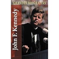 John F. Kennedy (Grandes biografías series) (Spanish Edition) John F. Kennedy (Grandes biografías series) (Spanish Edition) Paperback