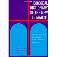 Theological Dictionary of the New Testament (Volume II) Theological Dictionary of the New Testament (Volume II) Hardcover