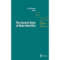 The Genetic Basis of Male Infertility (Results and Problems in Cell Differentiation Book 28) The Genetic Basis of Male Infertility (Results and Problems in Cell Differentiation Book 28) Kindle Hardcover Paperback