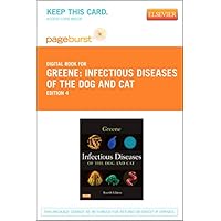 Infectious Diseases of the Dog and Cat - Elsevier eBook on VitalSource (Retail Access Card) (Pageburst Digital Book)