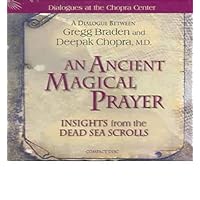 An Ancient Magical Prayer: Insights from the Dead Sea Scrolls An Ancient Magical Prayer: Insights from the Dead Sea Scrolls Audible Audiobook Audio CD
