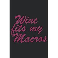 Wine Fit s My Macros Nice: Daily Planner Notepad To Do Schedule, Medium 6x9 Inches, 120 Pages, Printed Cover