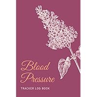 Blood Pressure Tracker Log Book: Undated Daily Blood Pressure Log Book for Women Men. Recording Blood Pressure Levels and Heart Rate (Pulse). Portable ... and Purple Violet Color Background Cover.