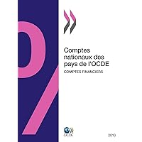 Comptes nationaux des pays de l'OCDE, Comptes financiers 2010: Edition 2010 (French Edition) Comptes nationaux des pays de l'OCDE, Comptes financiers 2010: Edition 2010 (French Edition) Paperback