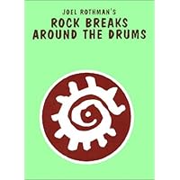 JRP87 - Rock Breaks Around the Drums JRP87 - Rock Breaks Around the Drums Paperback