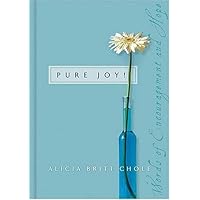 Pure Joy Pure Joy Hardcover
