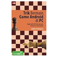 Trik Bermain Game Android di PC (Indonesian Edition)