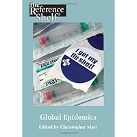 Global Epidemics (Reference Shelf) Global Epidemics (Reference Shelf) Paperback