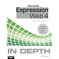 Microsoft Expression Web 4 In Depth: Updated for Service Pack 2 - HTML 5, CSS 3, Jquery Microsoft Expression Web 4 In Depth: Updated for Service Pack 2 - HTML 5, CSS 3, Jquery Paperback Kindle