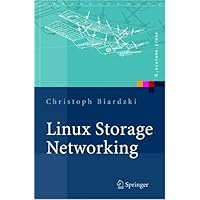 Linux Storage Networking: Konzeption und Implementierung moderner Speichersystem-Technologien (X.systems.press) (German Edition)
