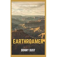 EARTHROAMER: Let Curiosity Guide You EARTHROAMER: Let Curiosity Guide You Paperback Kindle