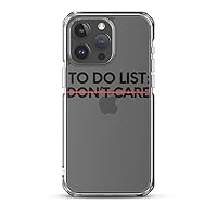 Funny Saying to Do List Your Don't Care Sarcasm Women Men Novelty Sarcastic Transparent