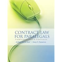 Contract Law for Paralegals: Traditional and E-Contracts Contract Law for Paralegals: Traditional and E-Contracts Paperback