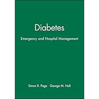 Diabetes: Emergency and Hospital Management Diabetes: Emergency and Hospital Management Paperback