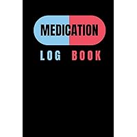 Medication Log Book: Personal medical notebook with doctors information, insurance, medication and appointments. Daily tracker journal for your medicine or vitamins.