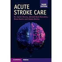 Acute Stroke Care (Cambridge Manuals in Neurology) Acute Stroke Care (Cambridge Manuals in Neurology) Paperback eTextbook