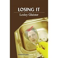 Losing It (Sandstone Vista Series) Losing It (Sandstone Vista Series) Kindle Audible Audiobook Hardcover Paperback