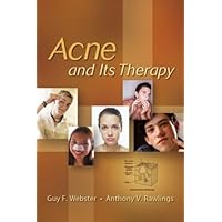Acne and Its Therapy Acne and Its Therapy Hardcover