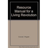 Resource Manual for a Living Revolution Resource Manual for a Living Revolution Hardcover Paperback