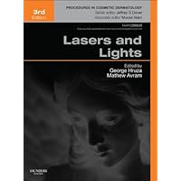 Lasers and Lights: Procedures in Cosmetic Dermatology Series (Expert Consult) Lasers and Lights: Procedures in Cosmetic Dermatology Series (Expert Consult) Kindle Hardcover