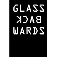 Glass Backwards Glass Backwards Paperback