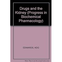 Drugs and the Kidney Drugs and the Kidney Hardcover