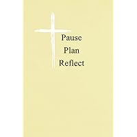 Pause Plan Reflect: A Yellow 6